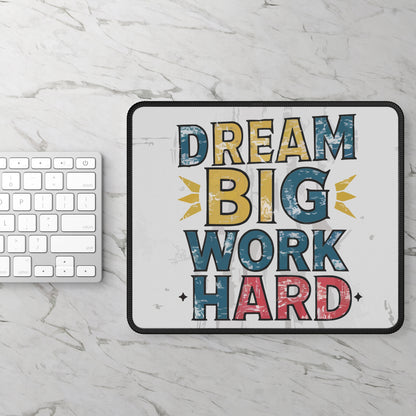 Dream Big Mouse Pad